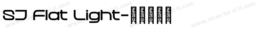 SJ Flat Light字体转换